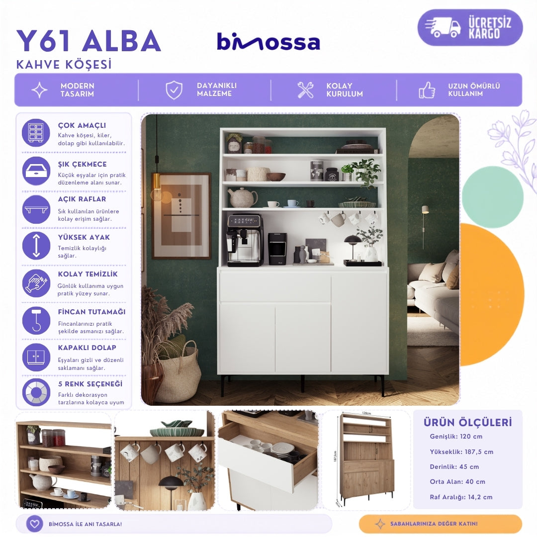 Bimossa Y61 Alba Ayaklı Çok Amaçlı Kahve Köşesi Dolabı